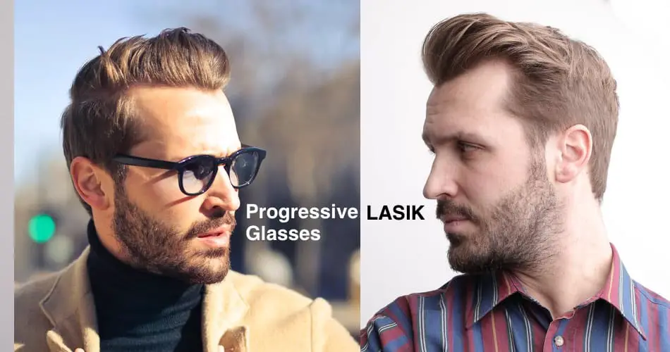 The picture shows a man with and without glasses an the text progressive glasses and LASIK